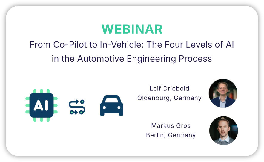 Webinar: From Co-Pilot to In-Vehicle: The Four Levels of AI in the Automotive Engineering Process event graphic