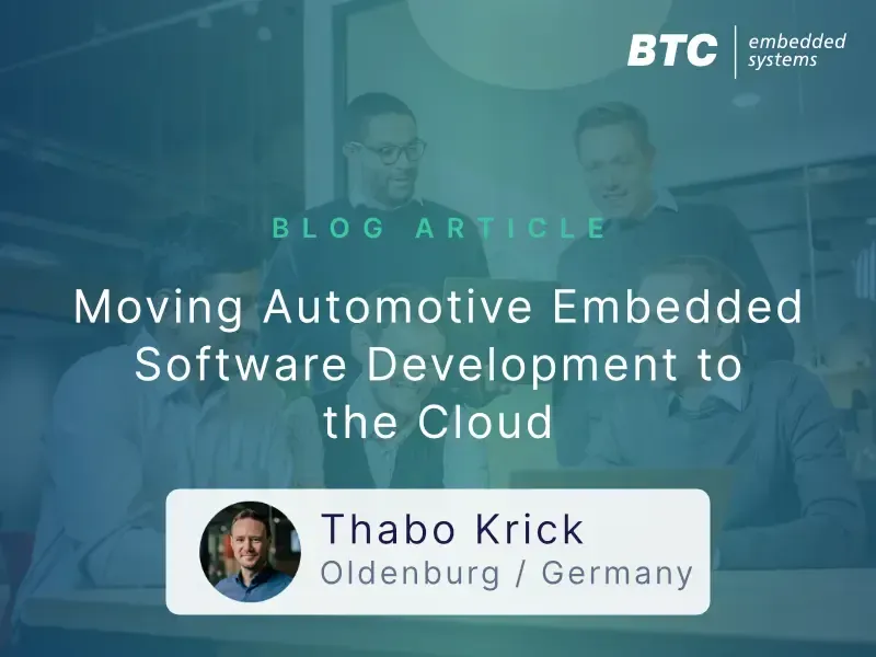 Moving Automotive Embedded Software Development to the Cloud