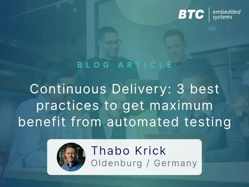 Continuous Delivery: 3 best practices to get maximum benefit from automated testing