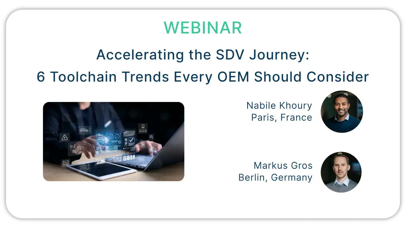 Webinar: Accelerating the SDV Journey: 6 Toolchain Trends Every OEM Should Consider event graphic